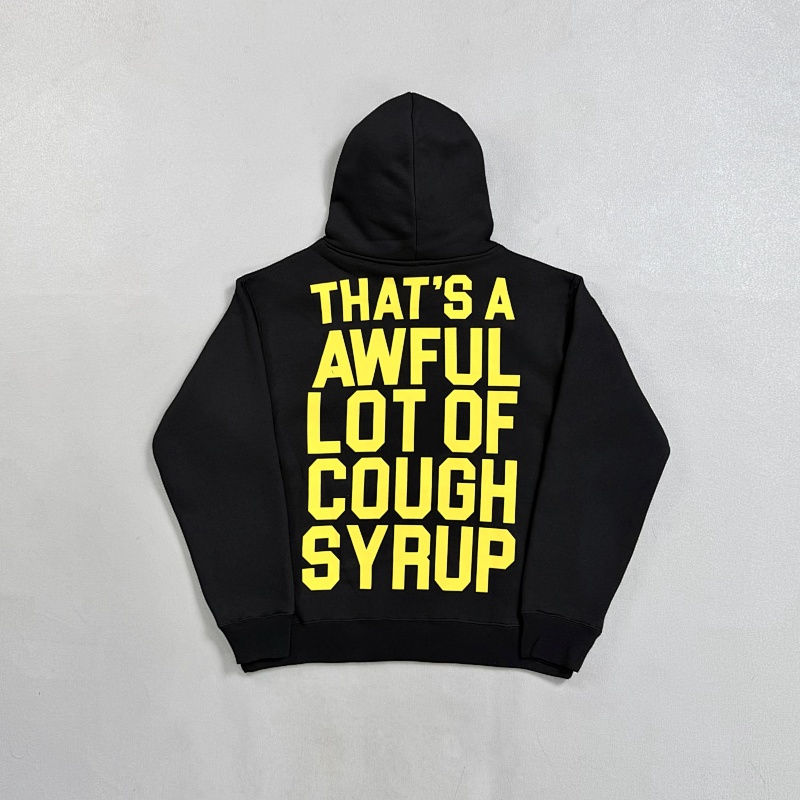 “That’s A Awful Lot Of Cough Syrup” Hoodie 7