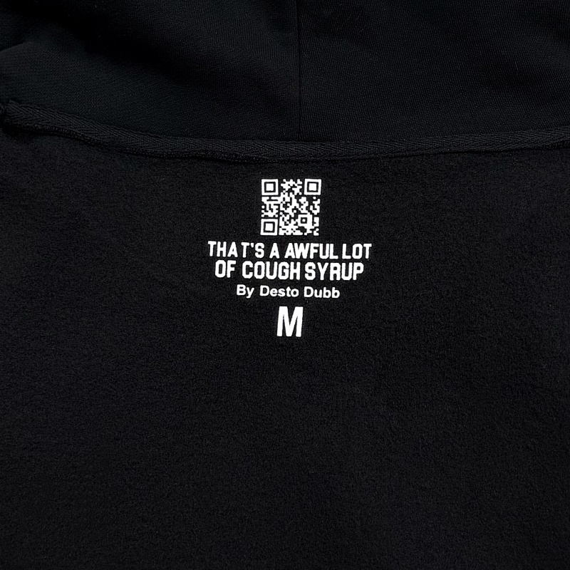 “That’s A Awful Lot Of Cough Syrup” Hoodie 10