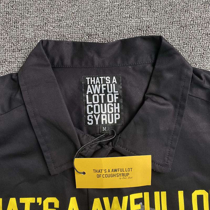 That's A Awful Lot Of Cough Syrup T-shirt 6