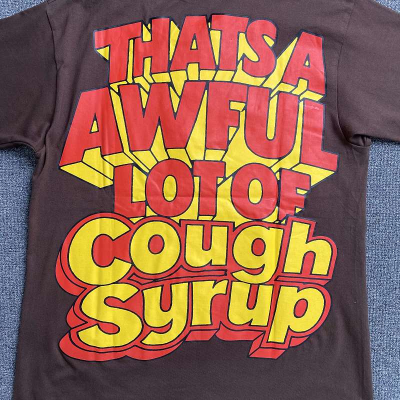That's A Awful Lot Of Cough Syrup T-shirt 7