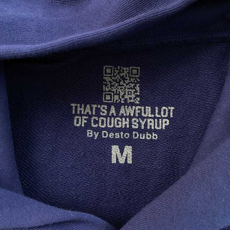 That's A Awful Lot Of Cough Syrup Hoodie 6
