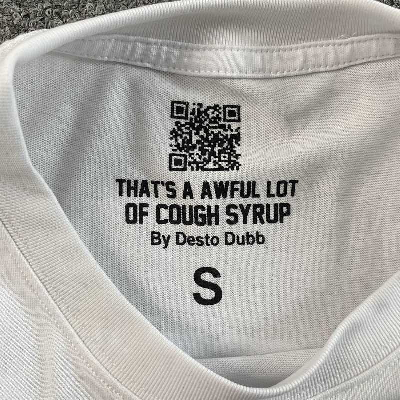 That's A Awful Lot Of Cough Syrup T-shirt 11