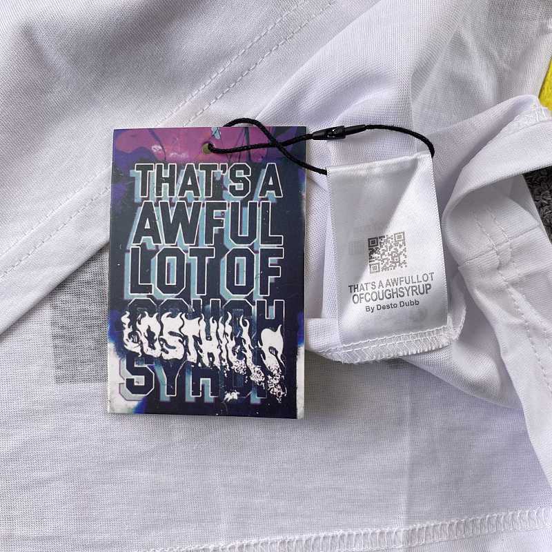 That's A Awful Lot Of Cough Syrup T-shirt 11