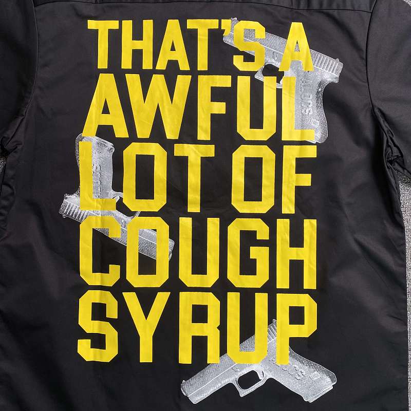 That's A Awful Lot Of Cough Syrup T-shirt 7