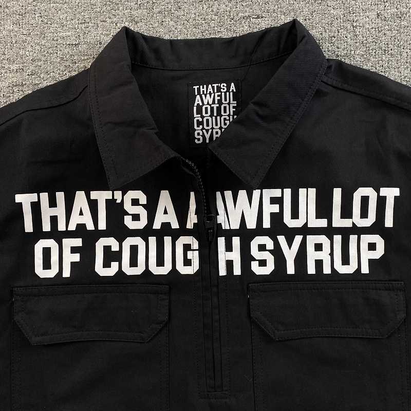 That's A Awful Lot Of Cough Syrup T-shirt 11