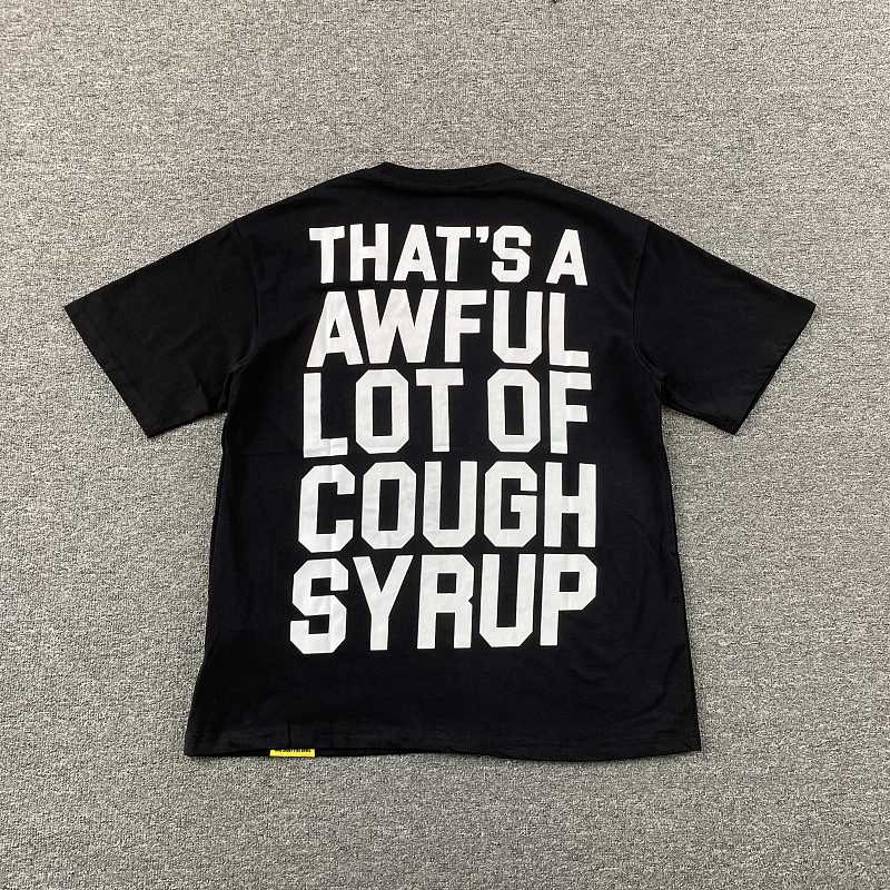 That's A Awful Lot Of Cough Syrup T-shirt 7
