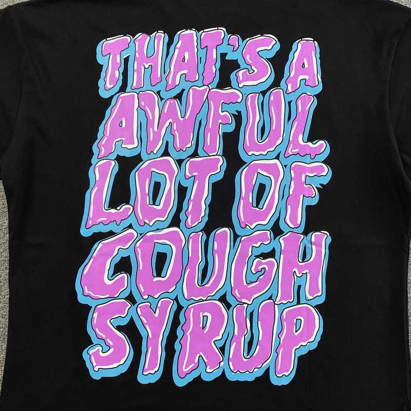 That's A Awful Lot Of Cough Syrup T-shirt 4