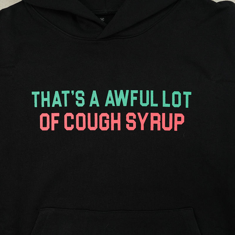 That's A Awful Lot Of Cough Syrup Alocs 6