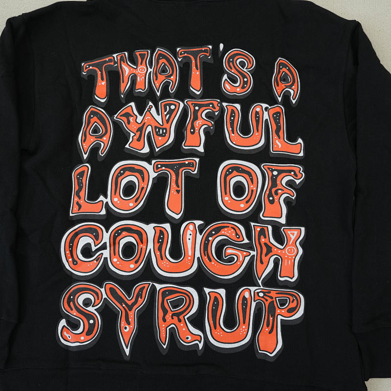 That's A Awful Lot Of Cough Syrup Alocs 8