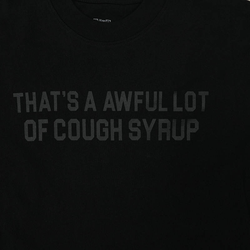 That's A Awful Lot Of Cough Syrup Alocs 7