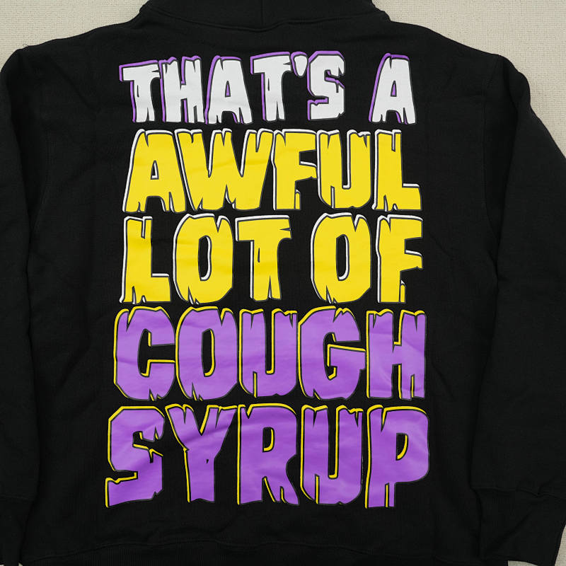 That's A Awful Lot Of Cough Syrup Alocs 11
