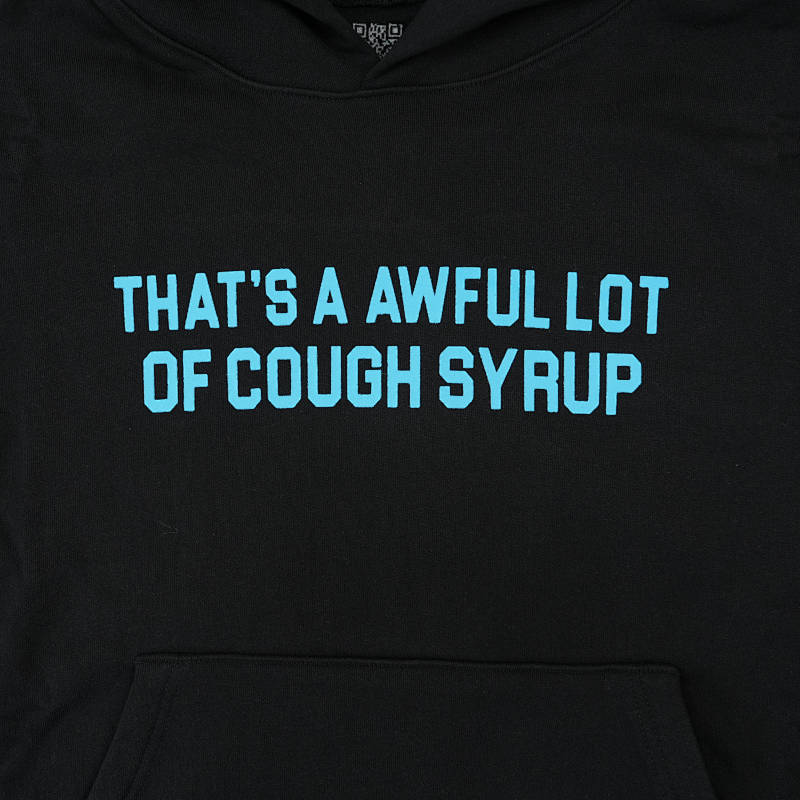 That's A Awful Lot Of Cough Syrup Alocs 6