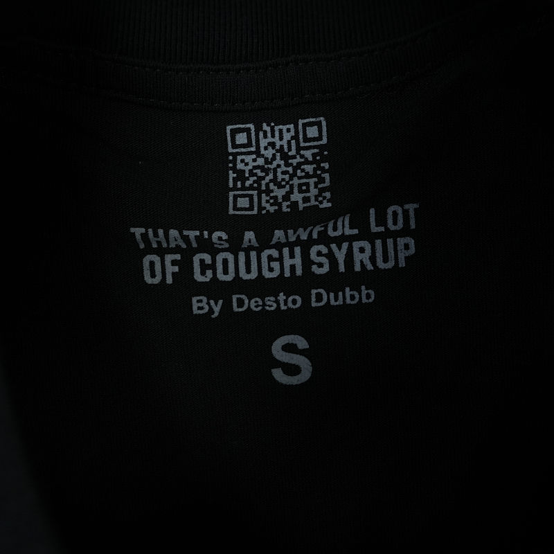 That's A Awful Lot Of Cough Syrup T-shirts 12