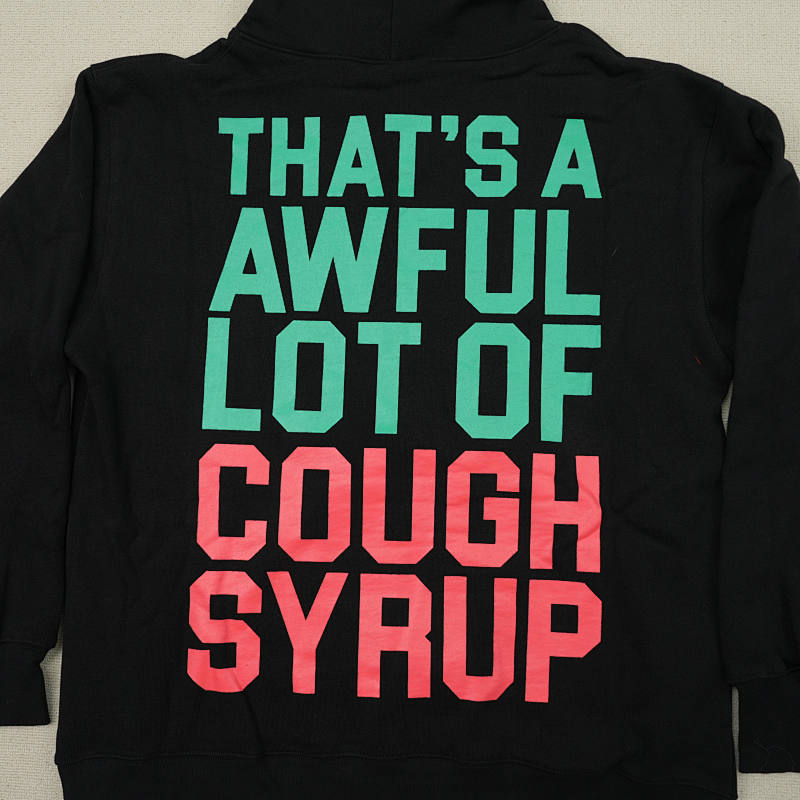 That's A Awful Lot Of Cough Syrup Alocs 12
