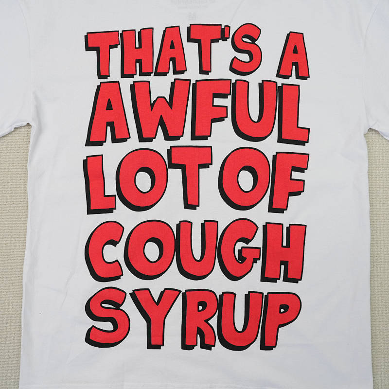 That's A Awful Lot Of Cough Syrup Alocs 2