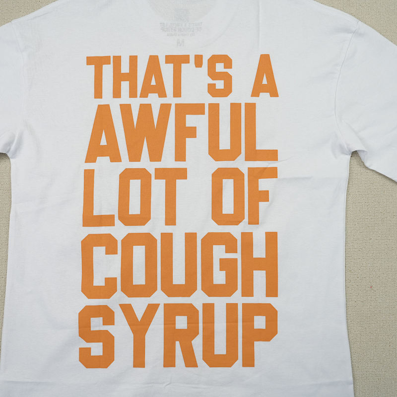 That's A Awful Lot Of Cough Syrup 12