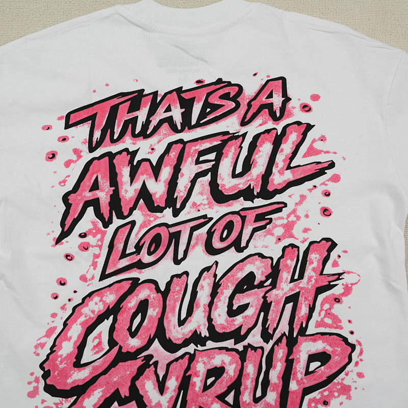 That's A Awful Lot Of Cough Syrup Alocs 4