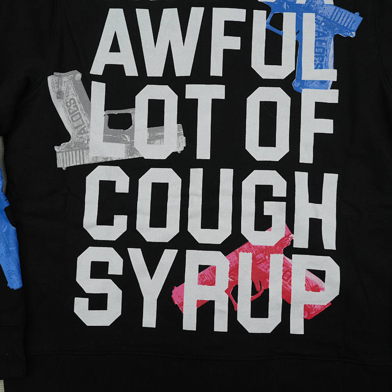 That's A Awful Lot Of Cough Syrup Hoodie 12
