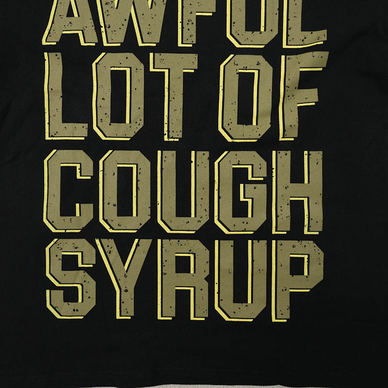 That's A Awful Lot Of Cough Syrup Alocs 9