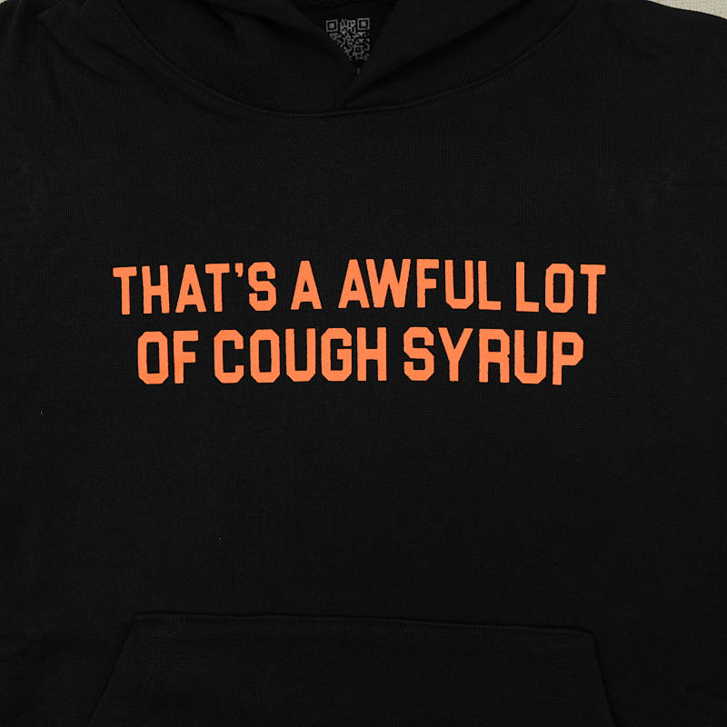 That's A Awful Lot Of Cough Syrup Alocs 8